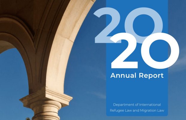 The 2020 Annual Report of the Department of International Refugee Law and Migration Law is now available!
