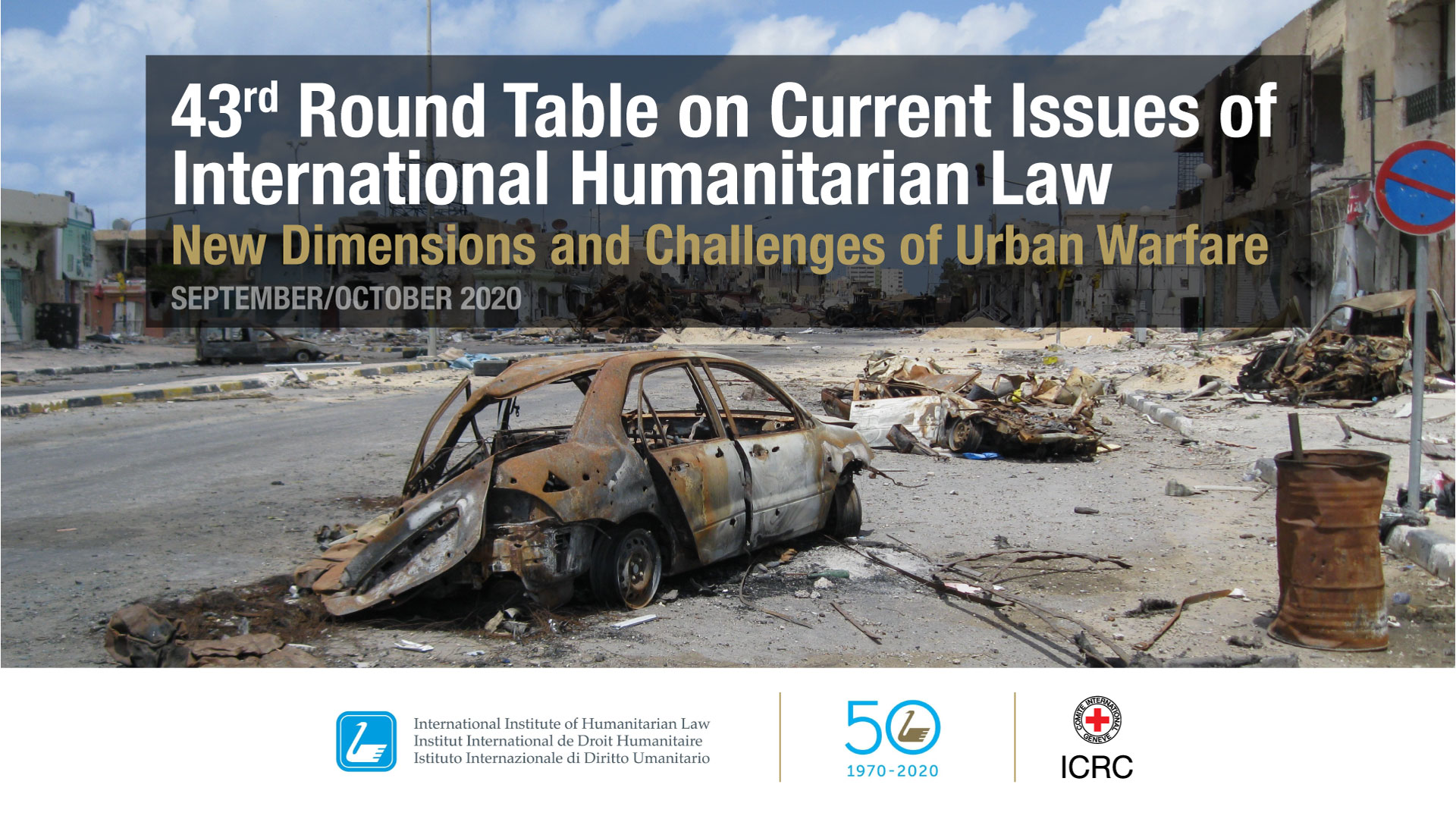 43rd Sanremo Round Table on “New Dimensions and Challenges of Urban Warfare”- Don’t miss the 3rd webinar of the series